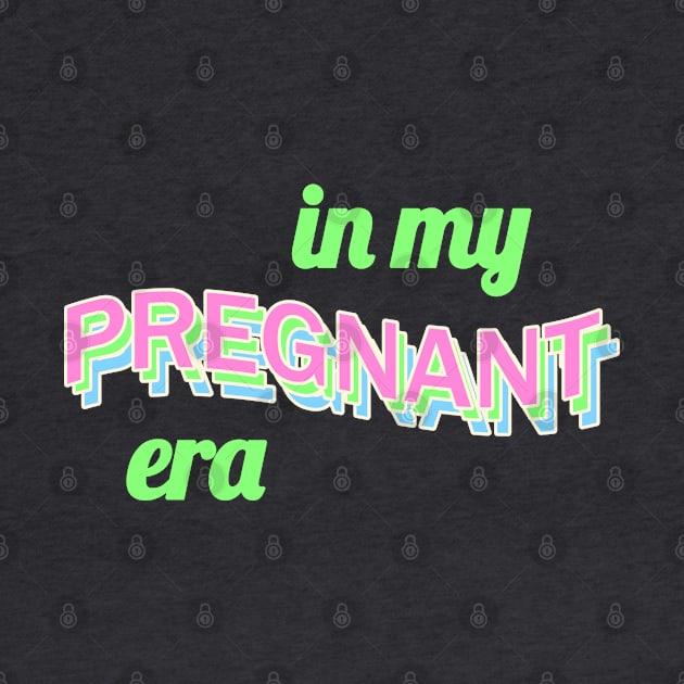 in my pregnant era by chidees